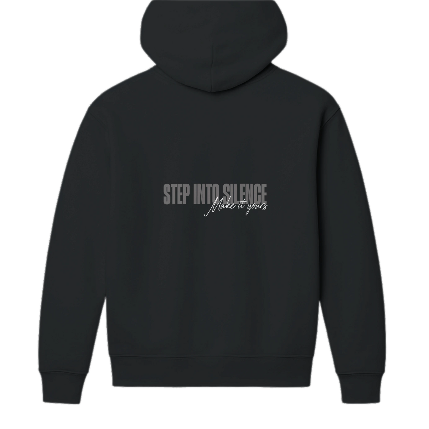 Back view of black heavyweight unisex hoodie featuring bold Step Into Silence script