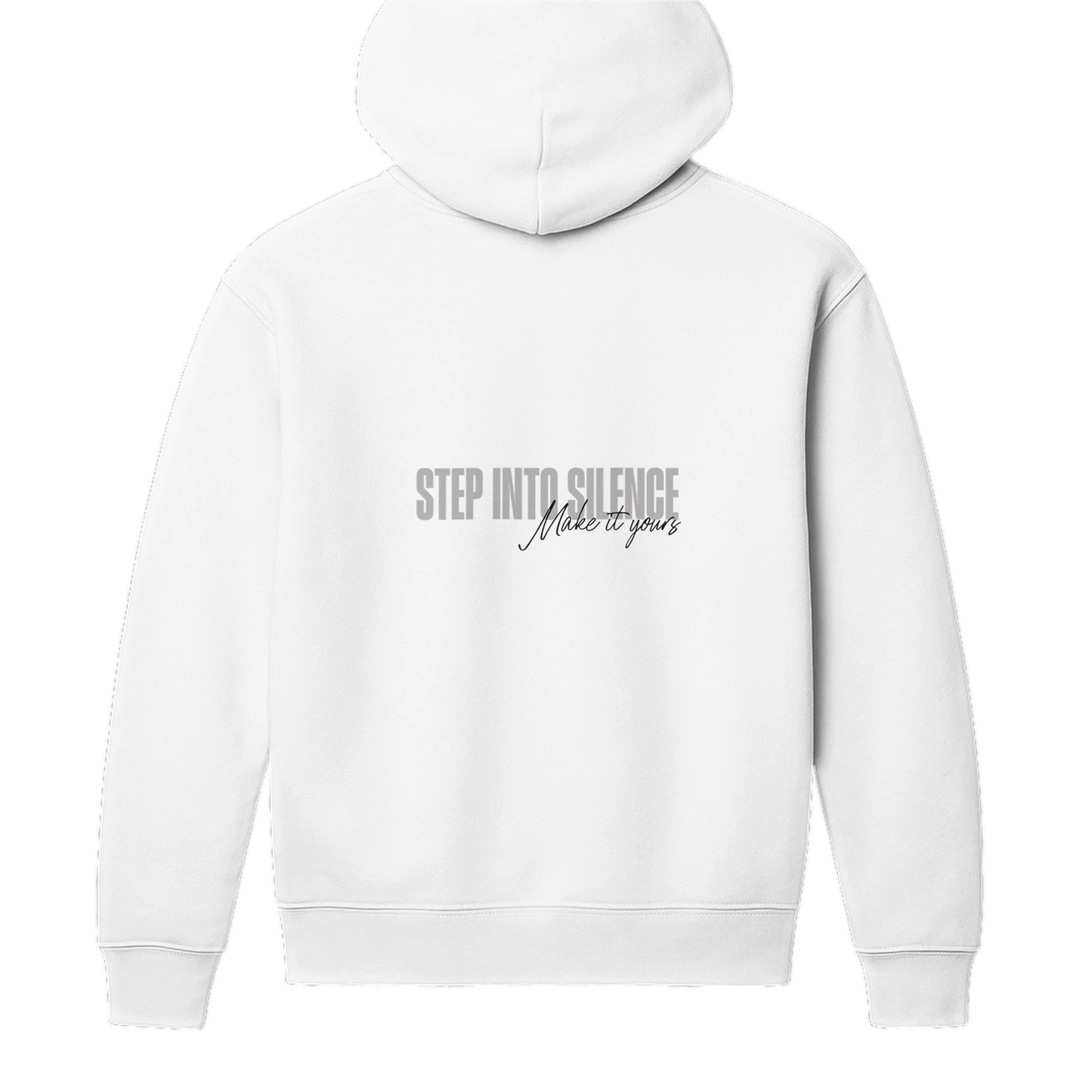 Back view of white oversized unisex hoodie showcasing Step Into Silence script graphic